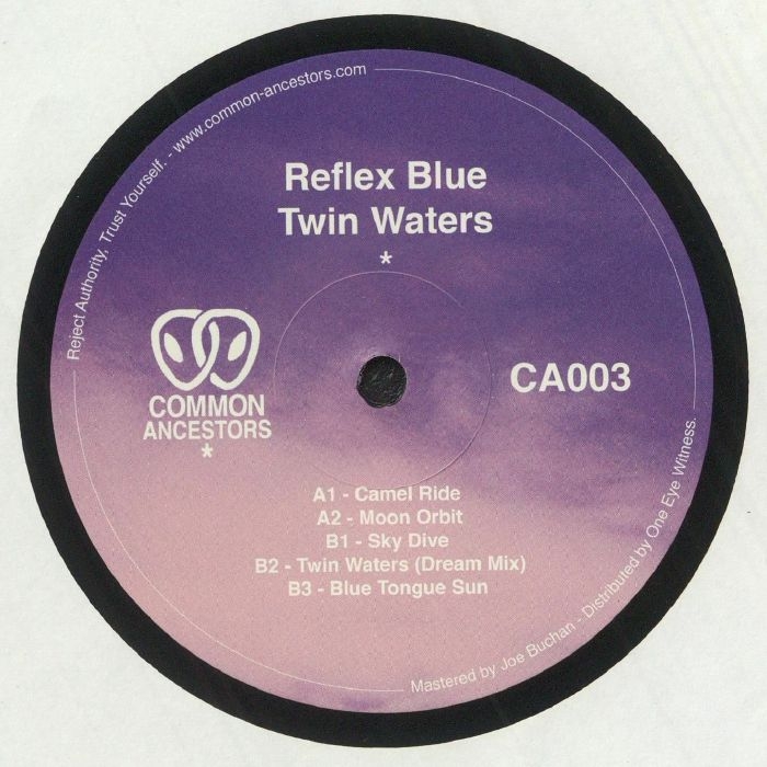 ( CA 003 ) REFLEX BLUE - Twin Waters (12") Common Ancestors UK